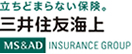 立ちどまらない保険。三井住友海上 MS&AD　INSURANCE GROUP